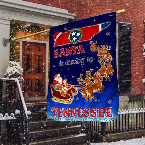 Tennessee Christmas Flag Santa Is Coming To Tennessee – Christmas Flag Outdoor Decoration