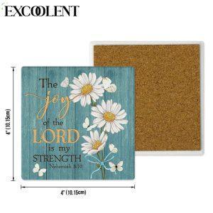 The Joy Of The Lord Is My Strength Nehemiah 810 Stone Coasters Coasters Gifts For Christian 4 lrezmf.jpg