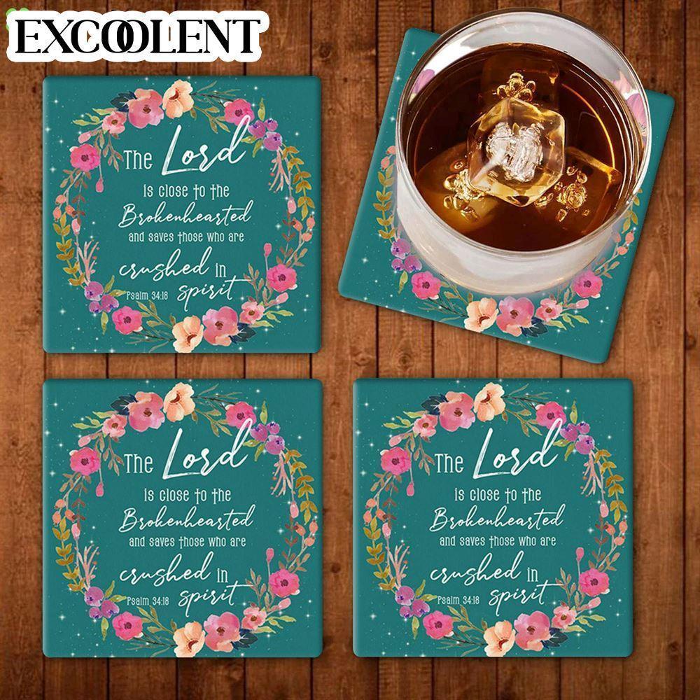 The Lord Is Close To The Brokenhearted Psalm 3418 Stone Coasters – Coasters Gifts For Christian