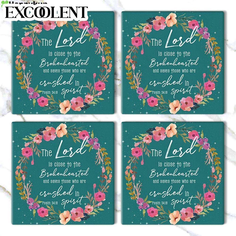 The Lord Is Close To The Brokenhearted Psalm 3418 Stone Coasters – Coasters Gifts For Christian