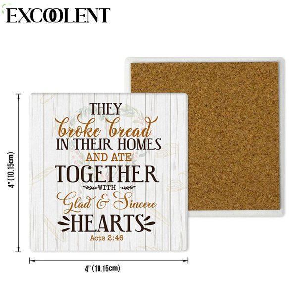 They Broke Bread In Their Homes Acts 246 Niv Stone Coasters – Coasters Gifts For Christian