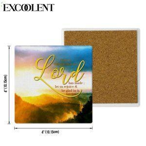 This Is The Day That The Lord Has Made Psalm 11824 Stone Coasters Coasters Gifts For Christian 4 wyv1ql.jpg