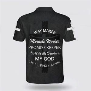 Way Maker Miracle Worker Promise Keeper Light Faith Cross Polo Shirt Gifts For Christian Families 2 zsv0ki.jpg