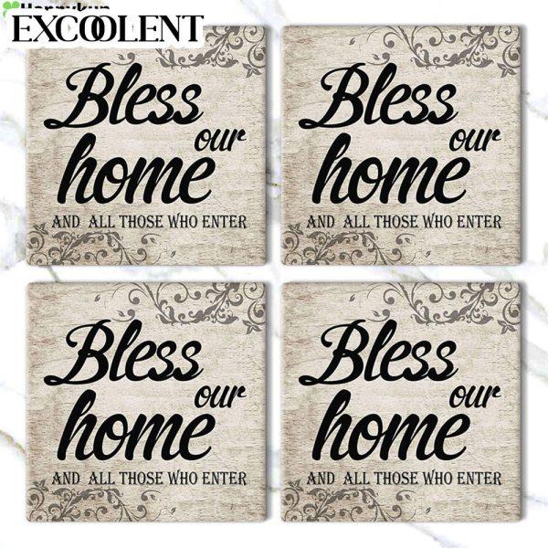 Welcome Bless Our Home And All Those Who Enter Stone Coasters – Coasters Gifts For Christian