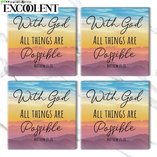 With God All Things Are Possible Matthew 1926 Stone Coasters – Coasters Gifts For Christian