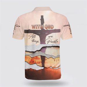 With God All Things Are Possible Polo Shirt Gifts For Christian Families 2 bhgto2.jpg