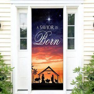 A Savior Is Born Door Cover Jesus Door Cover Christian Home Decor Gift For Christian 5 dpmlxy.jpg
