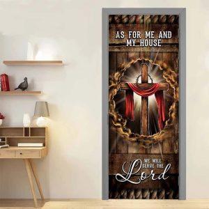 As For Me And My House Door Cover We Will Serve The Lord Door Cover Gift For Christian 3 q9r3sn.jpg