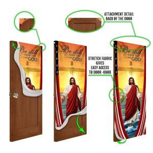 Be Still And Know That I Am God Door Cover Jesus Door Cover Gift For Christian 4 lzqvpn.jpg