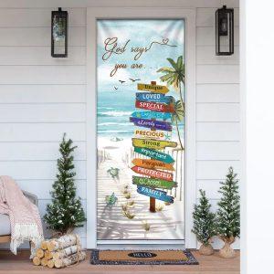 Beach Turtle God Says You Are Door Cover Gift For Christian 5 f3rr1s.jpg