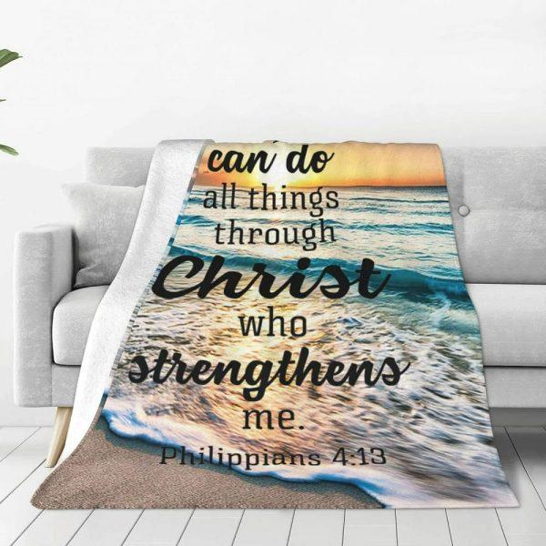 Christ Who Strengthens I Can Do Christian Quilt Blanket, Christian Blanket Gift For Believers