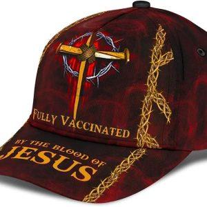 Christian Baseball Cap Fully Vaccinated By The Blood Of Jesus Cross Nails Baseball Cap Mens Baseball Cap Women s Baseball Cap 3 qujmni.jpg