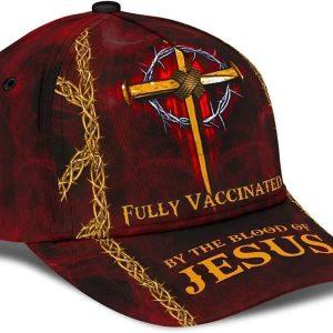 Christian Baseball Cap Fully Vaccinated By The Blood Of Jesus Cross Nails Baseball Cap Mens Baseball Cap Women s Baseball Cap 4 quzej7.jpg