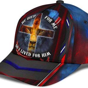 Christian Baseball Cap He Died For Me So I Live For Him Lion Cross All Over Print Baseball Cap Mens Baseball Cap Women s Baseball Cap 3 tyldwr.jpg