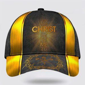 Christian Baseball Cap, I Can Do All…