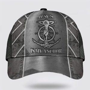 Christian Baseball Cap, Jesus Is My Anchor…