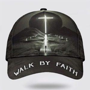 Christian Baseball Cap Walk By Faith Cross Classic Hat All Over Print Mens Baseball Cap Women s Baseball Cap 1 iehtto.jpg