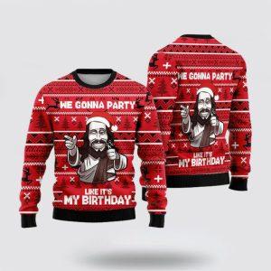 Christian Sweater, We Gonna Party Like Its…