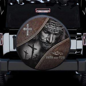 Christian Tire Cover, God Jesus Faith Of Fear Jeep Car Spare Tire Covers, Jesus Tire Cover, Spare Tire Cover
