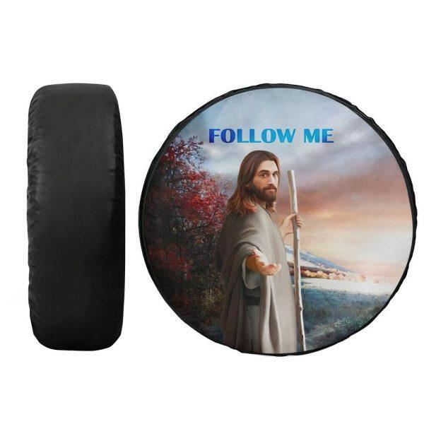 Christian Tire Cover, Jesus Follow Me Tire Protector Covers, Jesus Tire Cover, Spare Tire Cover
