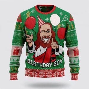 Christian Ugly Christmas Sweater Jesus Wished The Birthday Boy Ugly Christmas Sweater Religious Christmas Sweaters 2 crtlww.jpg