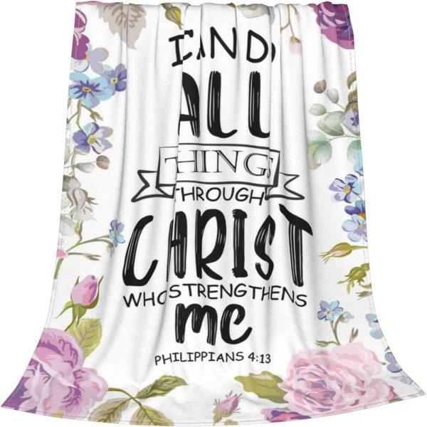 Christian Who Strengthens Me Christian Quilt Blanket, Christian Blanket Gift For Believers