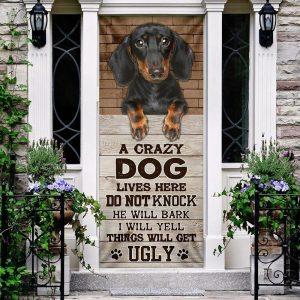 Christmas Door Cover A Crazy Dog Lives Here Dachshund Door Cover Christmas Gift For Dog Lover 3 h6c3pa.jpg