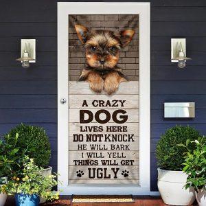 Christmas Door Cover A Crazy Dog Lives Here Yorkshire Terrier Door Cover Christmas Gift For Dog Lover 2 rpi5nl.jpg