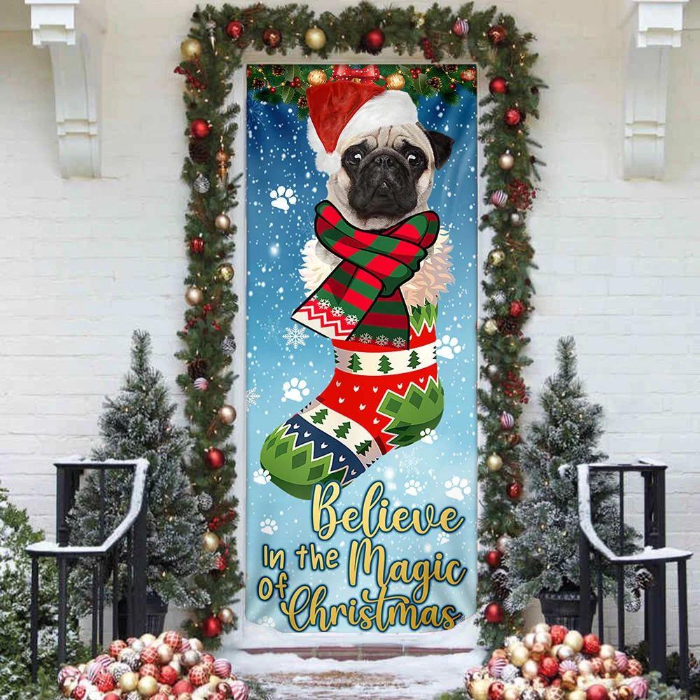 Christmas Door Cover, Bulldog In Sock Door Cover, Believe In The Magic Of Christmas Door Cover Christmas Door Cover, Bulldog In Sock Door Cover, Believe In The Magic Of Christmas Door Cover