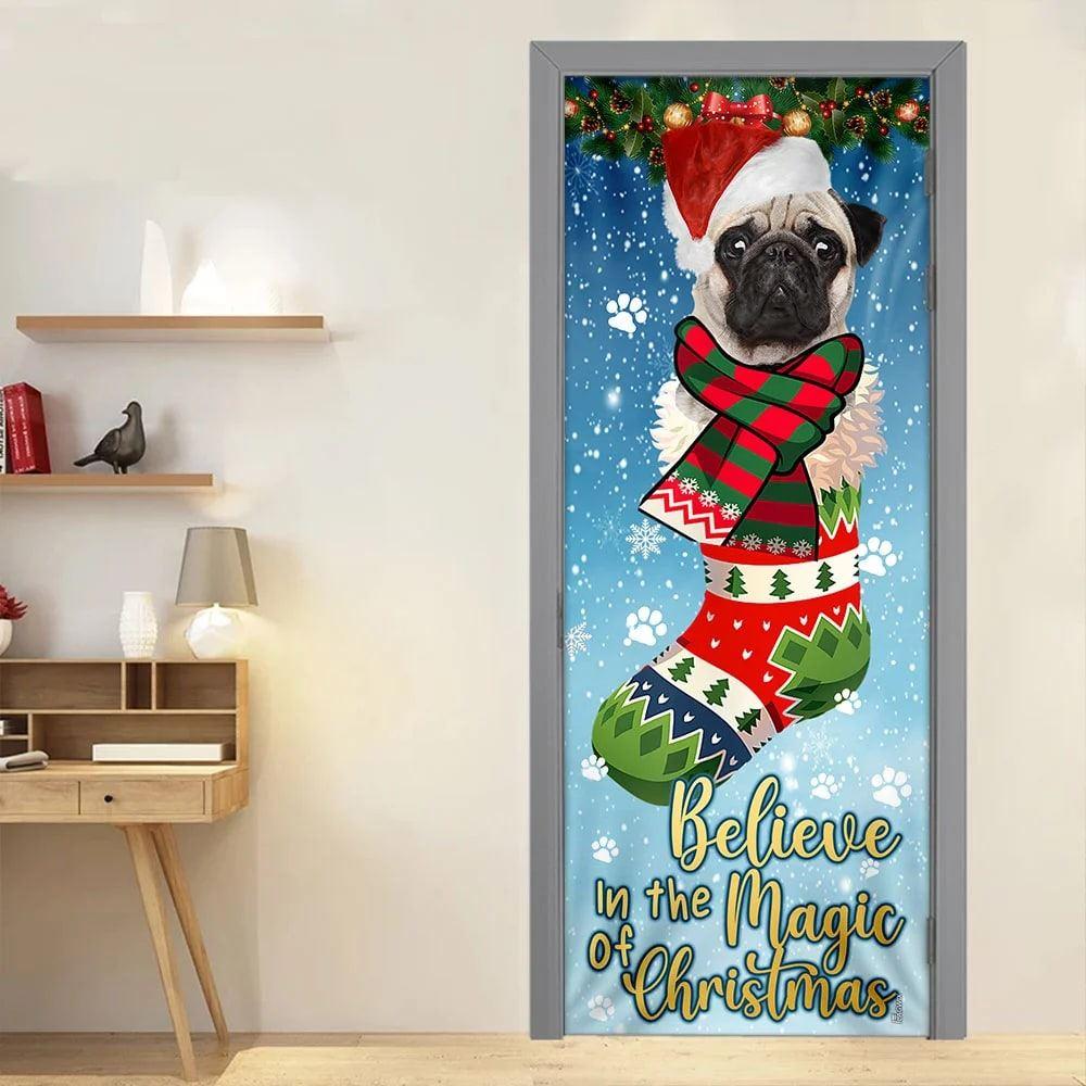 Christmas Door Cover, Bulldog In Sock Door Cover, Believe In The Magic Of Christmas Door Cover Christmas Door Cover, Bulldog In Sock Door Cover, Believe In The Magic Of Christmas Door Cover