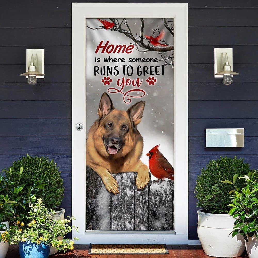 Christmas Door Cover, German Shepherd Home Is Where Someone Runs To Greet You Door Cover, Christmas Gift For Dog Lover