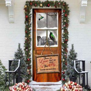 Christmas Door Cover Hummingbird Those We Love Don t Go Away Door Cover Religious Door Decorations 2 nrguob.jpg