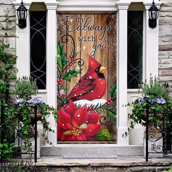Christmas Door Cover, I Am Always With You Cardinal Memory Sign Door Cover, Xmas Door Covers, Christmas Door Coverings
