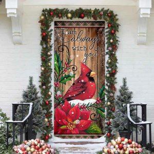 Christmas Door Cover I Am Always With You Cardinal Memory Sign Door Cover Xmas Door Covers Christmas Door Coverings 3 a12pfa.jpg