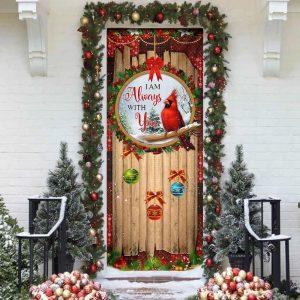 Christmas Door Cover I Am Always With You Door Cover Cardinal Door Cover Religious Door Decorations 2 keoc6h.jpg