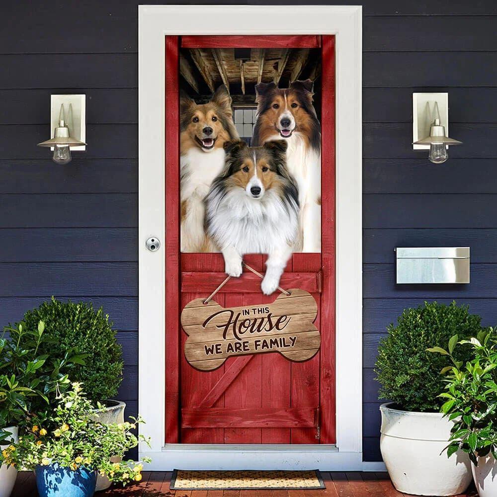 Christmas Door Cover, ShetlAnd Sheepdog Sheltie We Are Family Door Cover, Christmas Gift For Dog Lover
