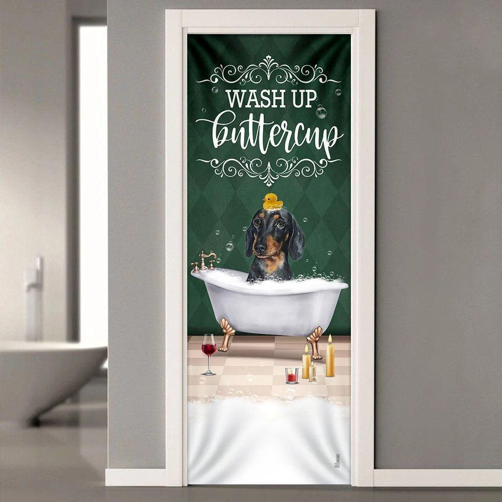 Christmas Door Cover, Wash Up Buttercup Dachshund Door Cover, Christmas Gift For Dog Lover