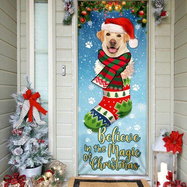 Christmas Door Cover, Yellow Lab In Sock Door Cover Believe In The Magic Of Christmas Labrador Retriever