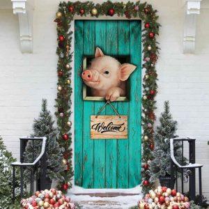 Christmas Farm Decor Pig Welcome Door Cover Unique Gifts Doorcover Christmas Gift For Friends 3 umnttr.jpg