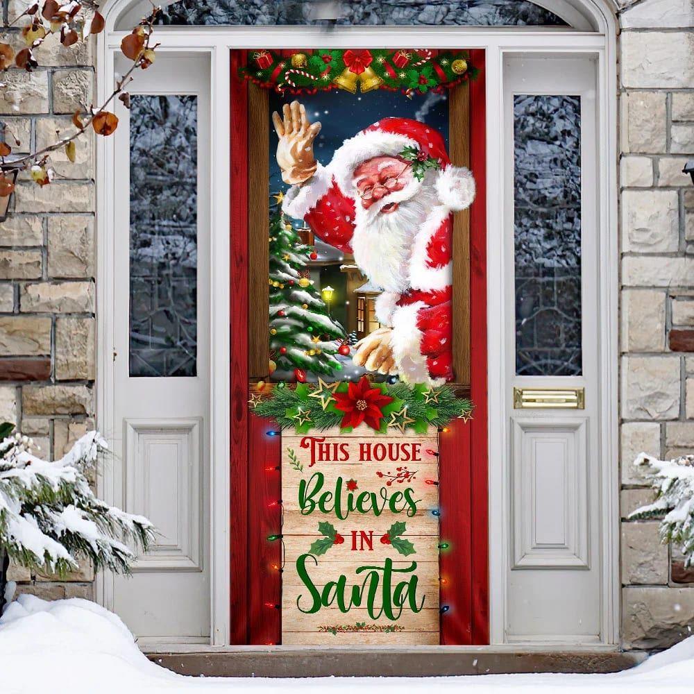 Christmas Farm Decor, This House Believes In Santa Door Cover, Santa Claus Door Cover Christmas Farm Decor, This House Believes In Santa Door Cover, Santa Claus Door Cover