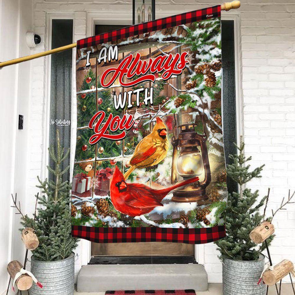 Christmas Flag, Cardinal Christmas I Am Always With You Flag, Christmas Garden Flags, Christmas Outdoor Flag Christmas Flag, Cardinal Christmas I Am Always With You Flag, Christmas Garden Flags, Christmas Outdoor Flag