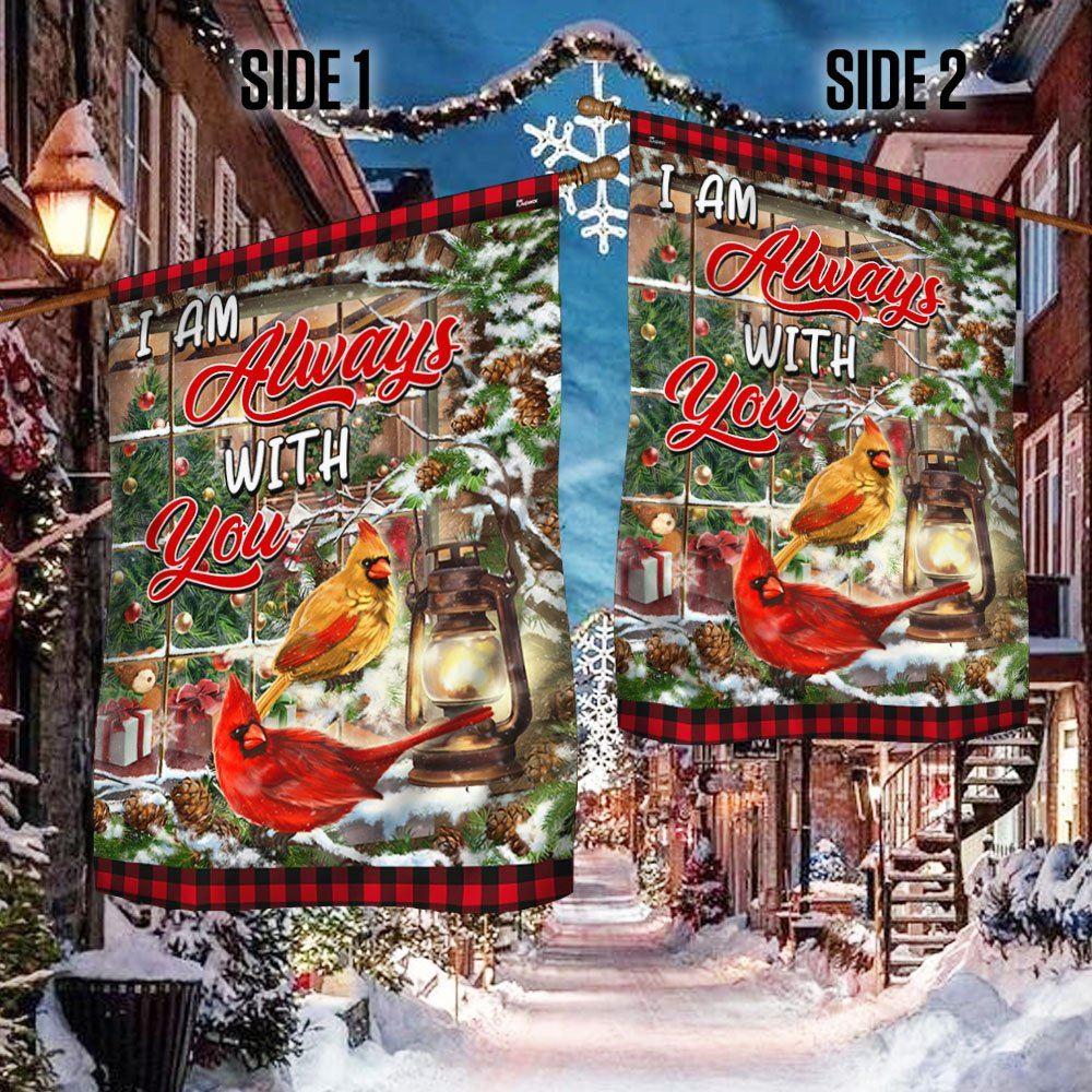 Christmas Flag, Cardinal Christmas I Am Always With You Flag, Christmas Garden Flags, Christmas Outdoor Flag Christmas Flag, Cardinal Christmas I Am Always With You Flag, Christmas Garden Flags, Christmas Outdoor Flag