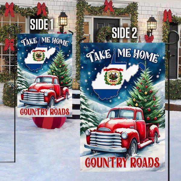 Christmas Flag, Christmas Take Me Home Country Roads 2 West Virginia Flag, Christmas Garden Flags, Christmas Outdoor Flag