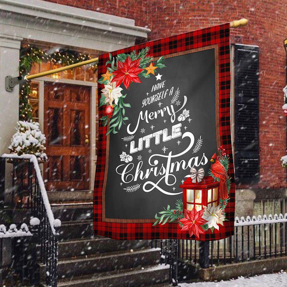 Christmas Flag, Have Yourself A Merry Little Christmas Flag, Christmas Garden Flags, Christmas Outdoor Flag