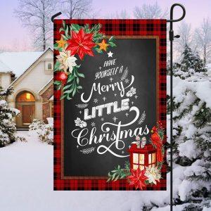 Christmas Flag Have Yourself A Merry Little Christmas Flag Christmas Garden Flags Christmas Outdoor Flag 3 cic4wh.jpg