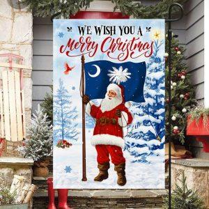 Christmas Flag South Carolina Christmas Flag We Wish You A Merry Christmas Flag Santa Claus Christmas Garden Flags Christmas Outdoor Flag 3 fxtusw.jpg