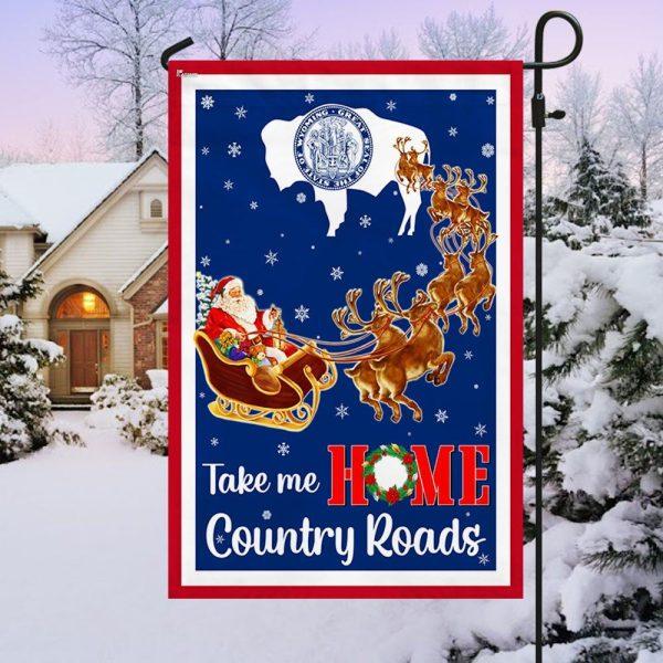 Christmas Flag, Wyoming Take Me Home Country Roads Christmas Santa Claus Flag, Christmas Garden Flags, Christmas Outdoor Flag