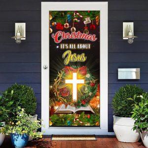Christmas It’s All About Jesus Door Cover,…