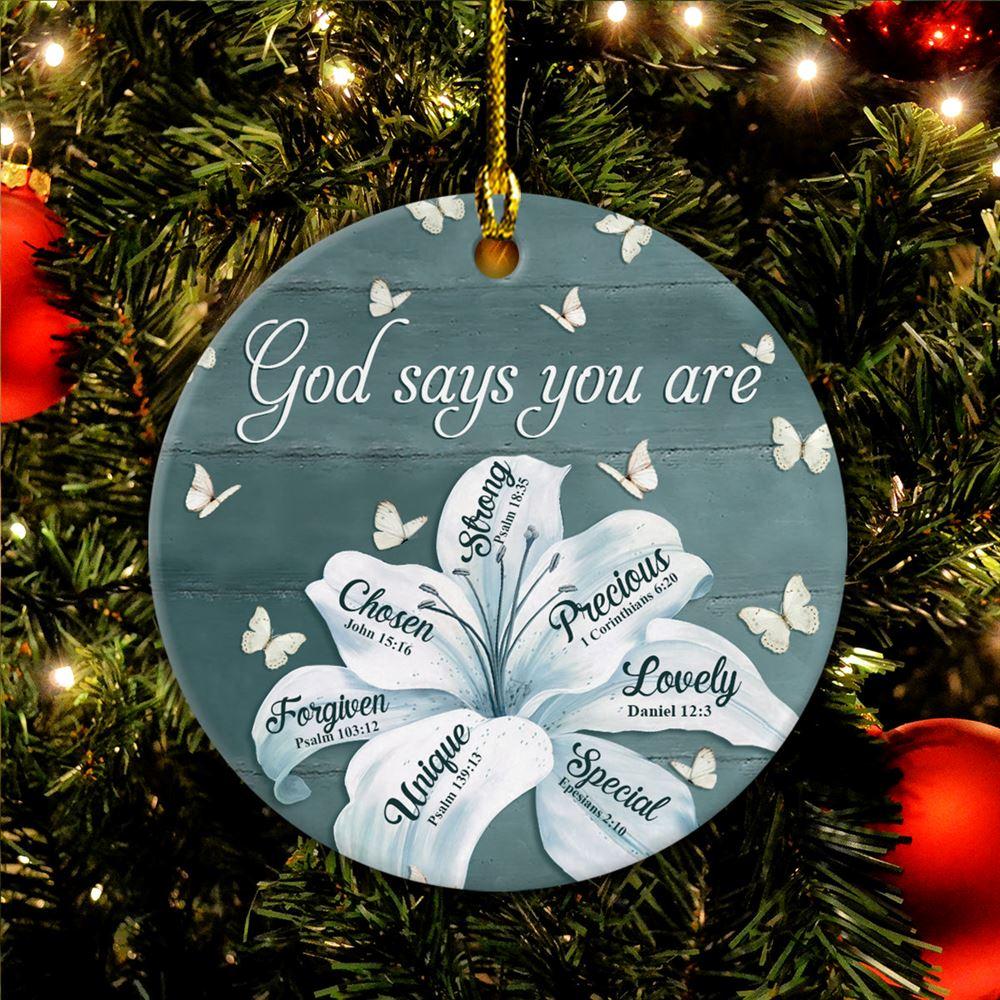 Christmas Ornament, God Says You Are Strong Lovely Special Unique Precious Forgiven Circle Ceramic Ornament, Christmas Ornaments 2023 Christmas Ornament, God Says You Are Strong Lovely Special Unique Precious Forgiven Circle Ceramic Ornament, Christmas Ornaments 2023