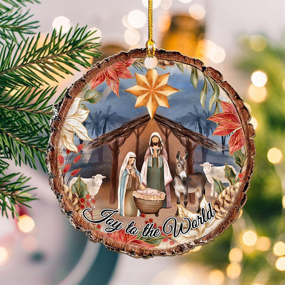 Christmas Ornament, Joy To The World The Holy Night Wood Ornament, Christmas Ornaments 2023